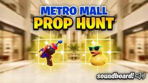 🛍️ METRO MALL - PROP HUNT