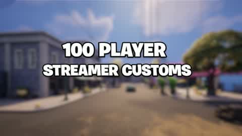100 PLAYER | STREAMER CUSTOMS