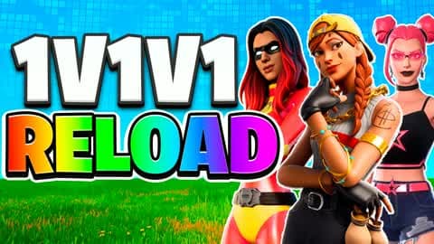 1V1V1 RELOAD 1V1 SCRIMS LATE GAME FFA