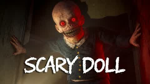 SCARY DOLL [HORROR]