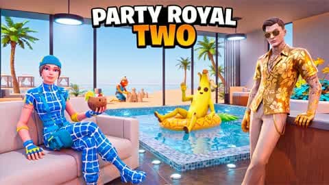 PARTY ROYAL TWO 🏖️