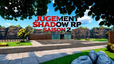 JUGEMENT SHADOW RP SAISON 2