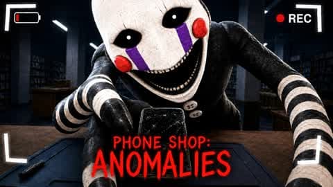 REPAIR PHONE ANOMALIES [HORROR]