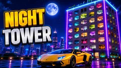 ⭐NIGHT TOWER TYCOON