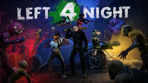 LEFT 4 NIGHT