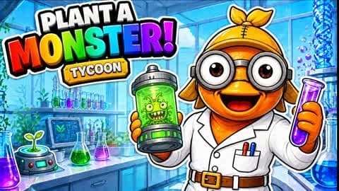PLANT A MONSTER! [TYCOON]