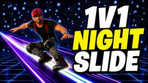 Night Slide 1v1🍀