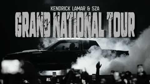 KENDRICK & SZA: GRAND NATIONAL TOUR 🚗🔥