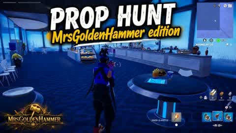 PROP HUNT MrsGoldenHammer Edition