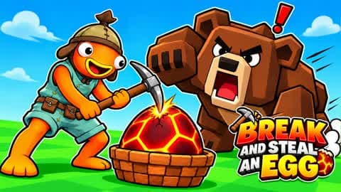 BREAK AND STEAL AN EGG