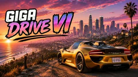 🔥 GIGA DRIVE VI 🚗