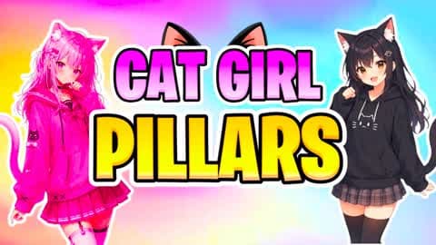CAT GIRL PILLARS