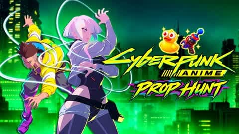 CYBERPUNK ANIME PROP HUNT