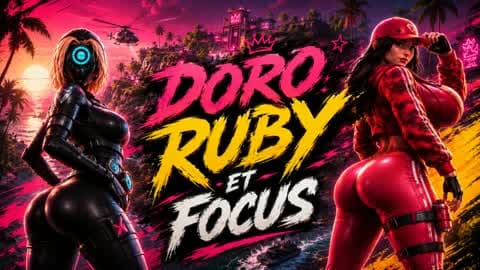 DORO RUBY ET FOCUS