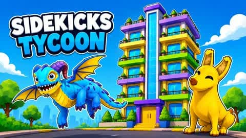 SIDEKICKS TYCOON