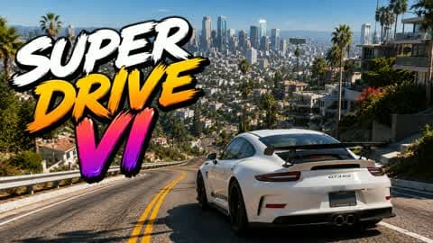 ⭐ SUPER DRIVE VI 🚗