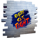Ready. Set. Fight.