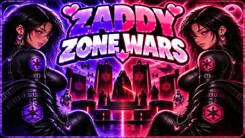 Zaddy Zone Wars